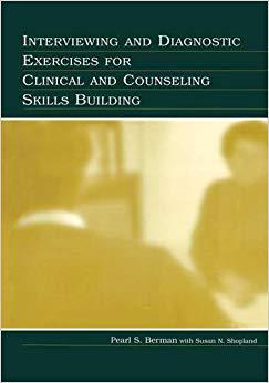 【预售】Interviewing and Diagnostic Exercises for Clinical and Counseling Skills Building
