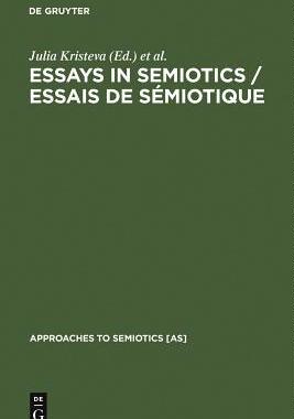 [预订]Essays in Semiotics /Essais de sémiotique 9789027916020