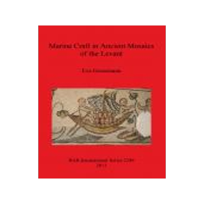 [预订]Marine Craft in Ancient Mosaics of the Levant 9781407308166