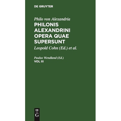 预订 Philonis Alexandr. (Cohn/Wendland) V. 3 Pao Ed. Min.: 9783112405314