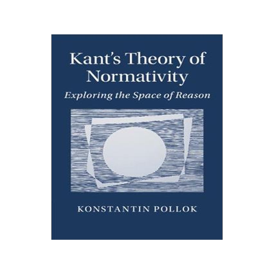 预订 Kant's Theory of Normativity