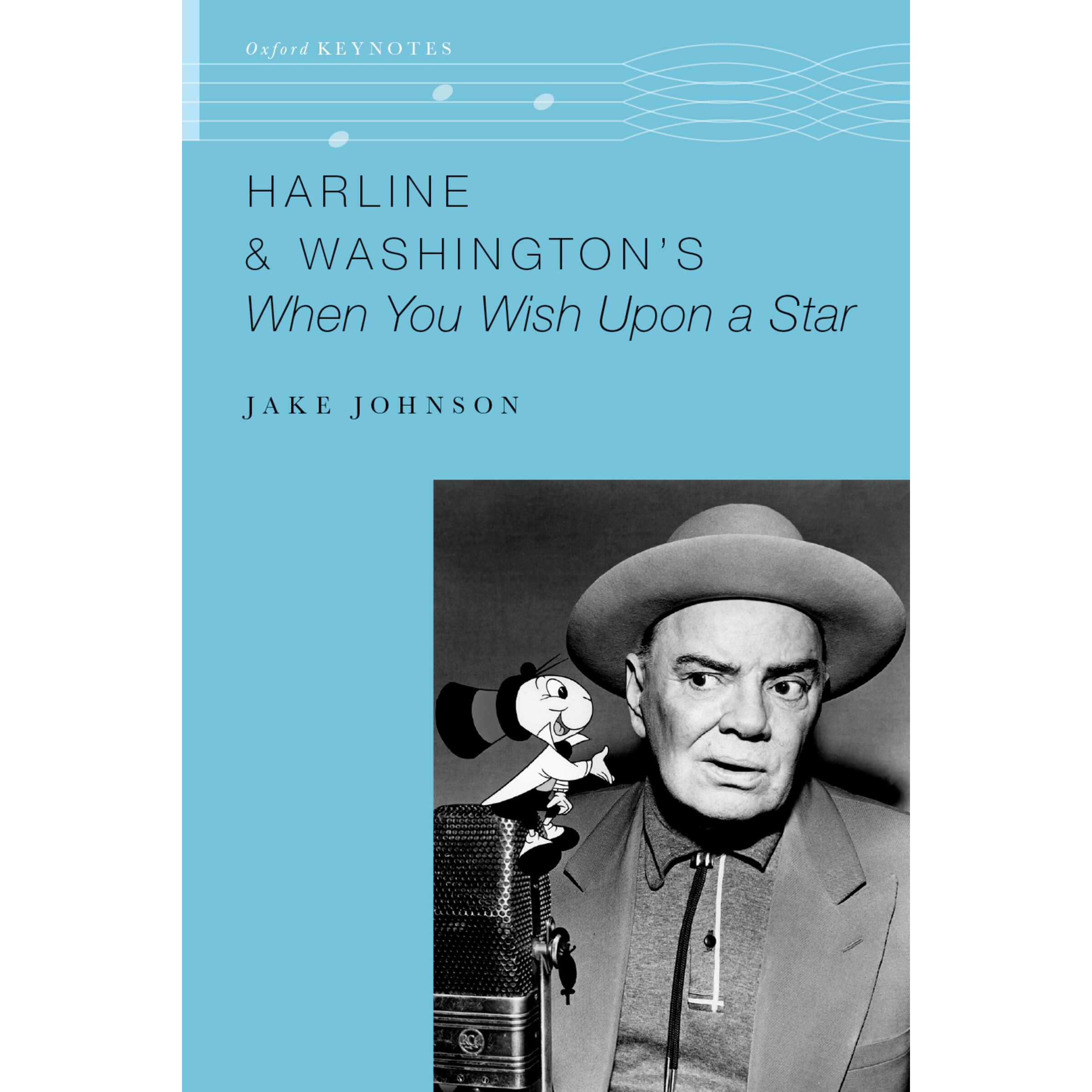 预订 Harline & Washington’s When You Wish Upon a Star 哈林与华盛顿的《当你向星星许愿》(乐谱) 9780197745717