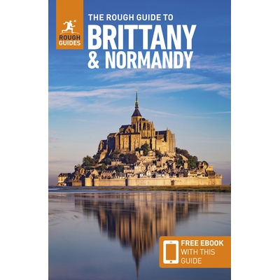 预订 The Rough Guide to Brittany and Normandy: Travel Guide with eBook: 9781835291764