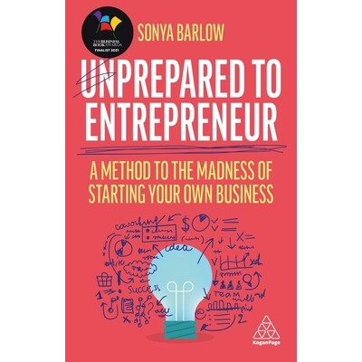 预订 Unprepared to Entrepreneur: A Method to the Madness of Starting Your Own Business: 9781398601482