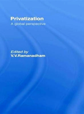 预订 Privatisation: A Global Perspective: 9780415075664