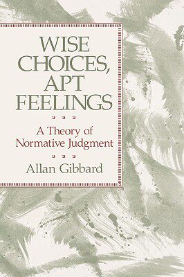 预订 【】Wise Choices, Apt Feelings 9780674953789