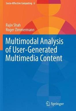【预订】Multimodal Analysis of User-Generated Multimedia Content