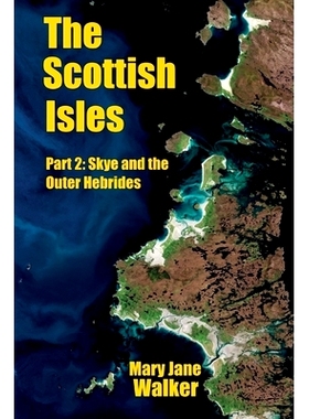 预订 The Scottish Isles: Part 2: Skye and the Outer Hebrides: 9780473652203