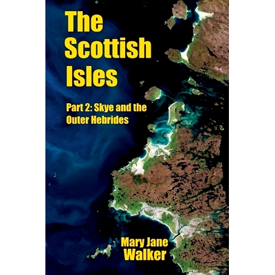 预订 The Scottish Isles: Part 2: Skye and the Outer Hebrides: 9780473652203