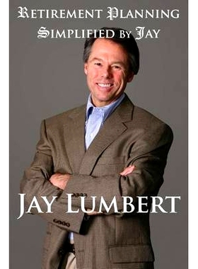 预订 Retirement Planning Simplified By Jay: Color Version: 9780982706886