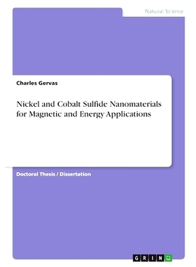 预订 Nickel and Cobalt Sulfide Nanomaterials for Magnetic and Energy Applications: 9783346639981