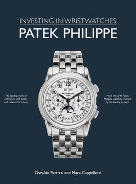 [预订]Patek Philippe: Investing in Wristwatches 9781788841252
