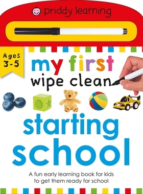 预订 My First Wipe Clean: Starting School 我的*本 Wipe Clean：开始上学: 9781838990220