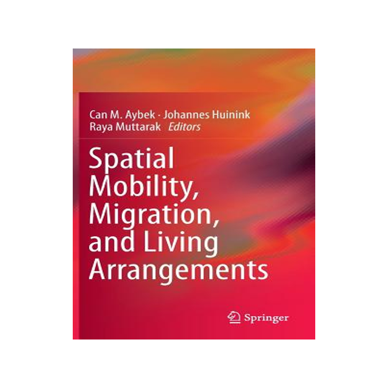 预订 Spatial Mobility, Migration, and Living Arrangements