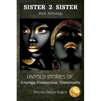 预订 Rhonda Denise Rogers: Sister 2 Sister: 9780557945696