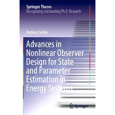 预订 Advances in Nonlinear Observer Design for State and Parameter Estimation in Energy Systems 能源系统状态与参数估计非