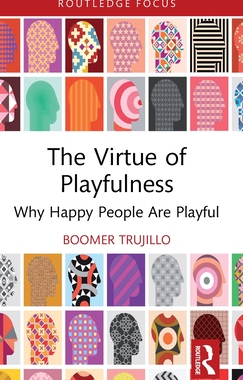 预订 The Virtue of Playfulness
