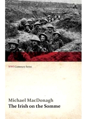 预订 The Irish on the Somme (WWI Centenary Series)