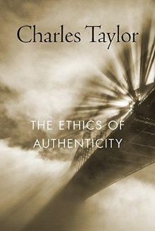 【预订】The Ethics of Authenticity 9780674987692