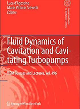 【预订】Fluid Dynamics of Cavitation and Cavitating Turbopumps