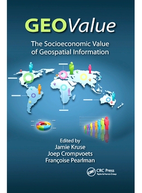 预订 Geovalue: The Socioeconomic Value of Geospatial Information: 9780367878894