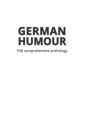 预订 German Humour: The Comprehensive Anthology