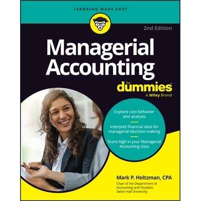 预订 Managerial Accounting For Dummies, 2Nd Edition: 9781394367498