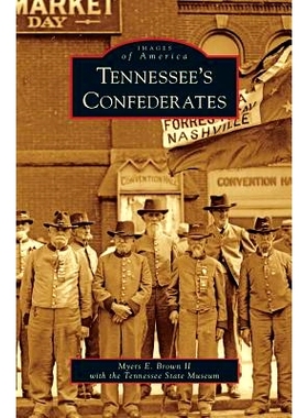 预订 Tennessee’s Confederates: 9781531658366