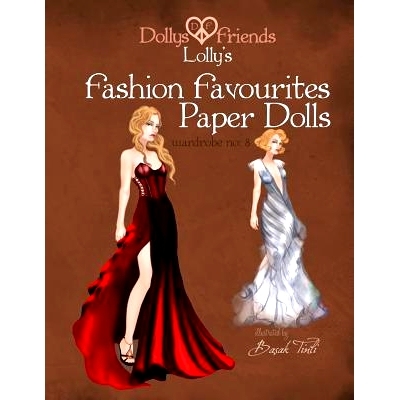 预订 Dollys and Friends Lolly’s Fashion Favourites Paper Dolls: Wardrobe No: 8: 9781522917250