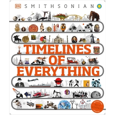 预订 Timelines of Everything: From Woolly Mammoths to World Wars: 9780744069754