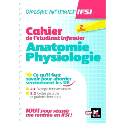 预订 Cahier de l’étudiant infirmier - Anatomie - Physiologie - DEI - Révision 护理学生笔记本 - 解剖学 - 生理学 - DEI