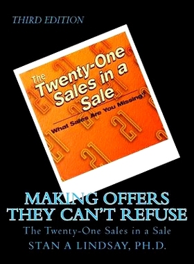 预订 Making Offers They Can’t Refuse: The Twenty-One Sales in a Sale: 9780991479313