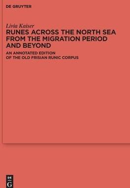 [预订]Runes Across the North Sea from the Migration Period and Beyond 9783110723281