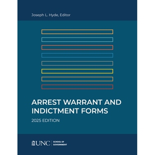 预订 Arrest, Warrant, and Indictment Forms: Eleventh Edition, 2025: 9781642381177