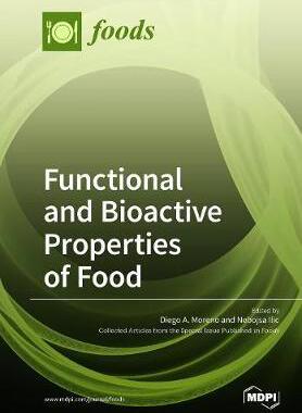 [预订]Functional and Bioactive Properties of Food 9783038973546