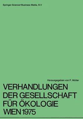 预订 Verhandlungen der Gesellschaft für Ökologie Wien 1975