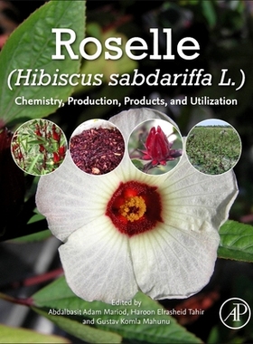 【预订】Roselle (Hibiscus Sabdariffa) 9780128221006
