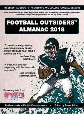 预订 Football Outsiders Almanac 2018: The Essential Guide to the 2018 NFL and College Football Seasons: 9781723444746
