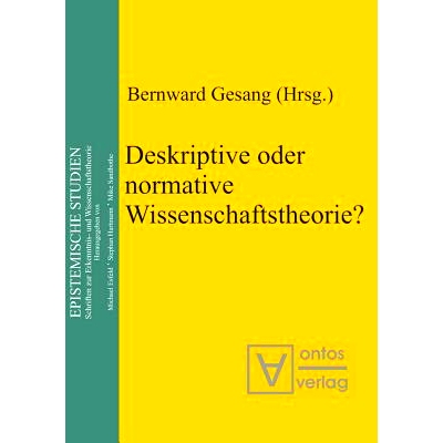 预订 Deskriptive oder normative Wissenschaftstheorie?: 9783110322811