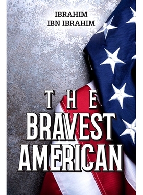 预订 The Bravest American: 9798822954489
