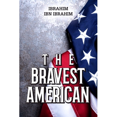 预订 The Bravest American: 9798822954489
