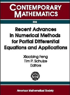 [预订]Recent Advances in Numerical Methods for Partial Differential Equations and Applications 9780821829707