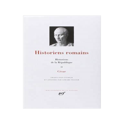 [预订]Historiens romains, Vol. 2. Historiens de la République : César 9782070102792