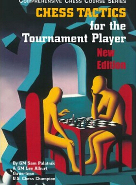 现货 Chess Tactics for the Tournament Player