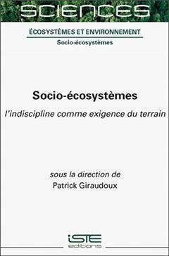 [预订]Socio-écosystèmes : l’indiscipline comme exigence du terrain 9781789480528