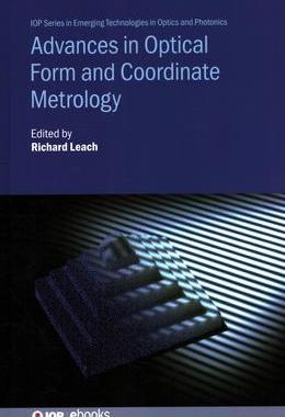 [预订]Advances in Optical Form and Coordinate Metrology 9780750325226