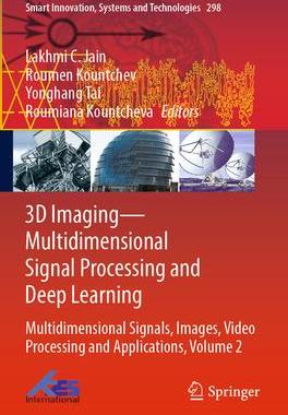 [预订]3D Imaging—Multidimensional Signal Processing and Deep Learning 9789811924545