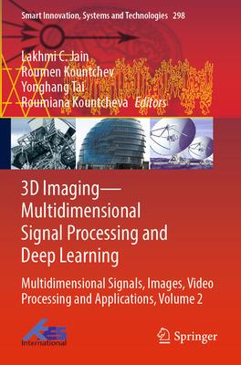 [预订]3D Imaging—Multidimensional Signal Processing and Deep Learning 9789811924545