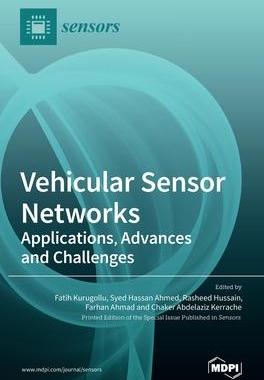 [预订]Vehicular Sensor Networks: Applications, Advances and Challenges 9783039367627