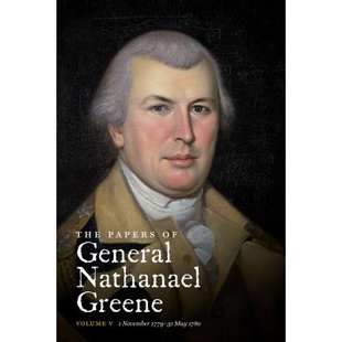 预订 May November General Greene 1779年1 将军弥敦内尔·格连 文章：卷5 Nathanael Volume 1779 1780 Papers The